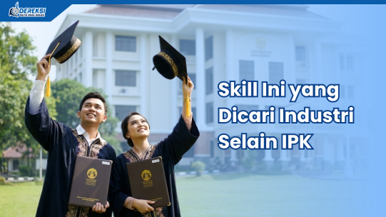 Skill Fresh Graduate yang Dicari Industri 2026