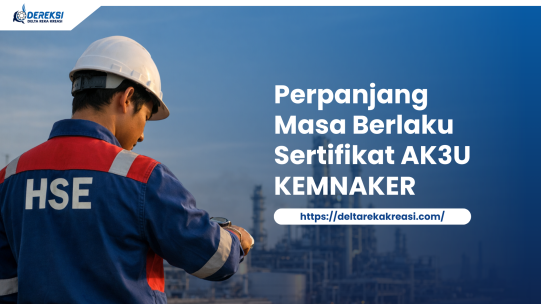 Lisensi Ahli K3 Umum Hampir Habis? Ini Cara Resmi Perpanjangnya