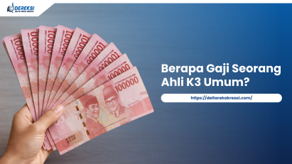 Berapa gaji seorang Ahli K3 Umum?
