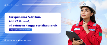 Berapa Lama Pelatihan Ahli K3 Umum? Durasi hingga Sertifikat Terbit